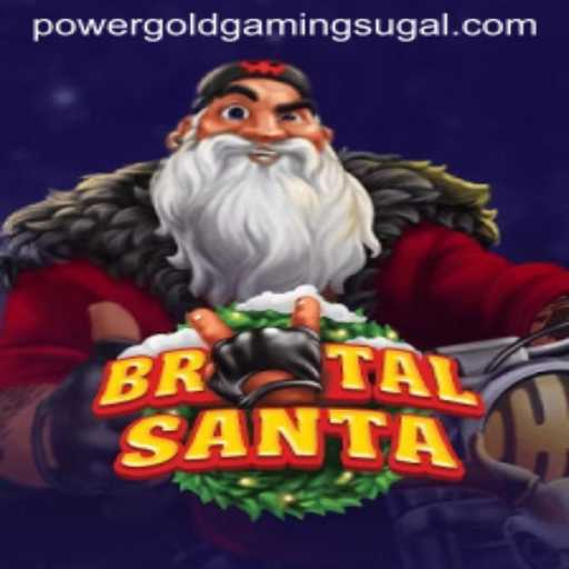 BrutalSanta: The Latest Gaming Experience by Power Gold Gaming
