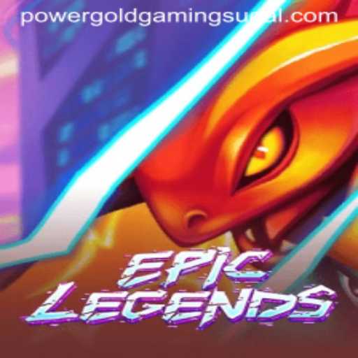 EpicLegends: The Rise of Power Gold Gaming