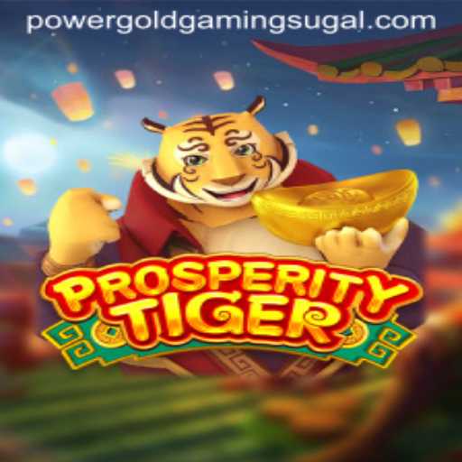 Discover ProsperityTiger: Unleashing Power Gold Gaming Dynamics