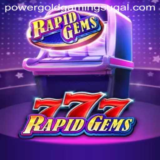 Discover the Thrill of RapidGems777: A Power Gold Gaming Experience