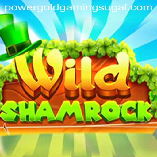 Discover the Magic of WildShamrock: A Gaming Marvel by Power Gold Gaming